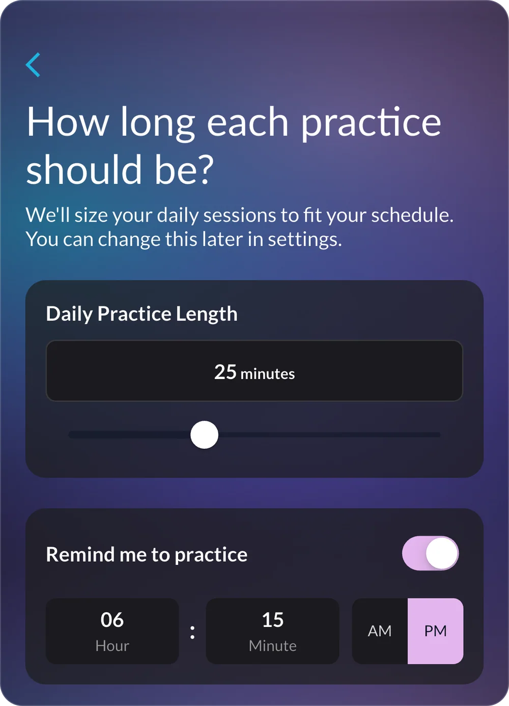 The daily practice length screen: the length slider, and the optional reminder with its time